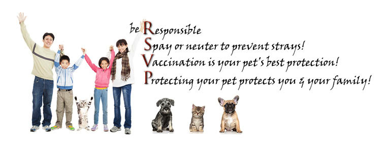Be Responsible,Spay or neuter, Vaccinate and Protect your pets